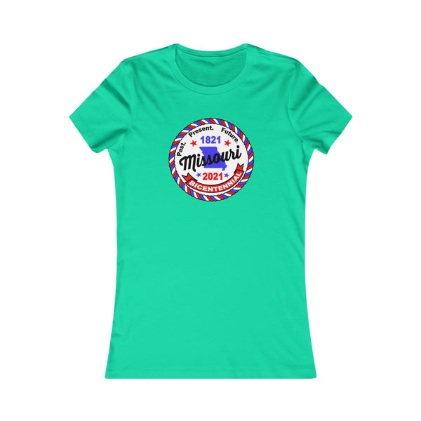 MOr-3  Missouri Bicentennial - Women's Favorite Tee - BenchmarkSpecialAwardsCo