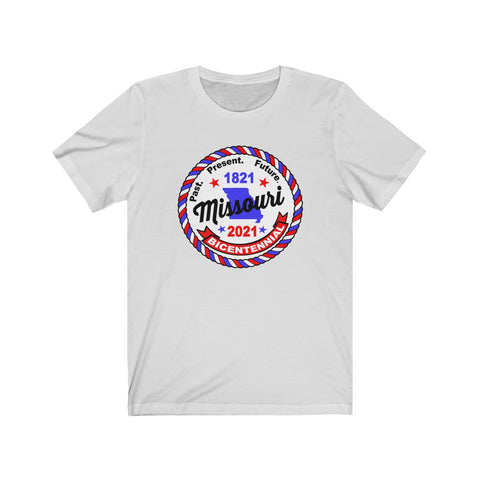 MOr-2 Missouri Bicentennial - Adult Unisex Jersey Short Sleeve 4.2oz. Bella Tee - BenchmarkSpecialAwardsCo
