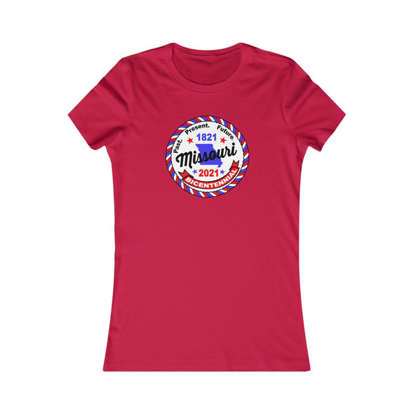MOr-3  Missouri Bicentennial - Women's Favorite Tee - BenchmarkSpecialAwardsCo