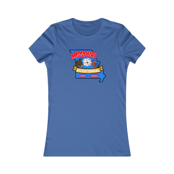 MOs-3  Missouri Bicentennial - Women's Favorite Tee - BenchmarkSpecialAwardsCo
