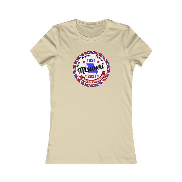 MOr-3  Missouri Bicentennial - Women's Favorite Tee - BenchmarkSpecialAwardsCo