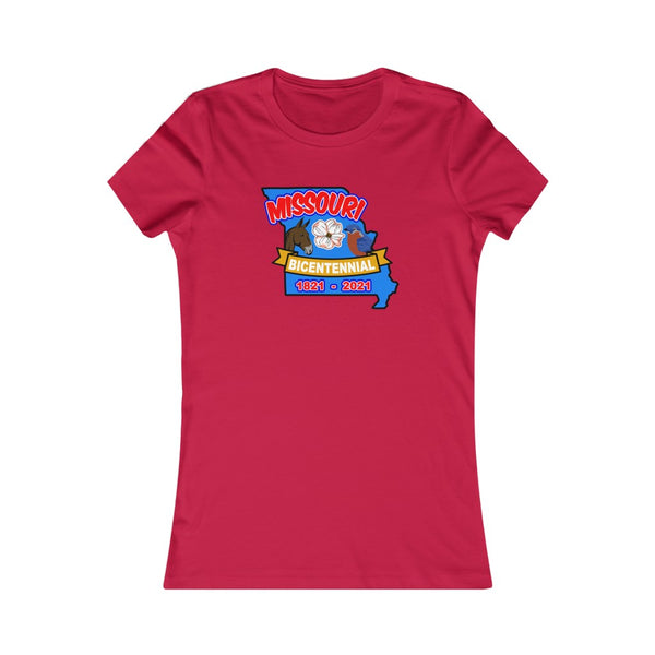 MOs-3  Missouri Bicentennial - Women's Favorite Tee - BenchmarkSpecialAwardsCo