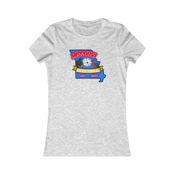 MOs-3  Missouri Bicentennial - Women's Favorite Tee - BenchmarkSpecialAwardsCo
