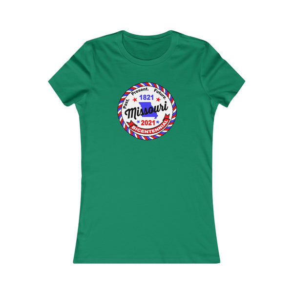 MOr-3  Missouri Bicentennial - Women's Favorite Tee - BenchmarkSpecialAwardsCo