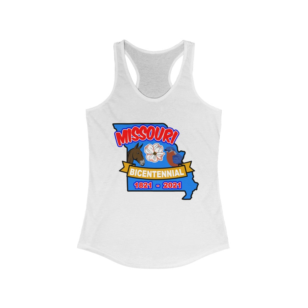 MOs-4  Missouri Bicentennial - Women's Ideal Racerback Tank - BenchmarkSpecialAwardsCo