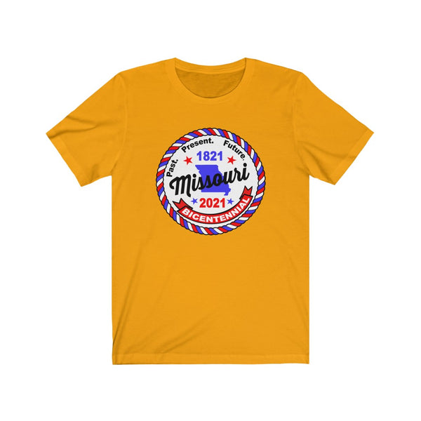 MOr-2 Missouri Bicentennial - Adult Unisex Jersey Short Sleeve 4.2oz. Bella Tee - BenchmarkSpecialAwardsCo