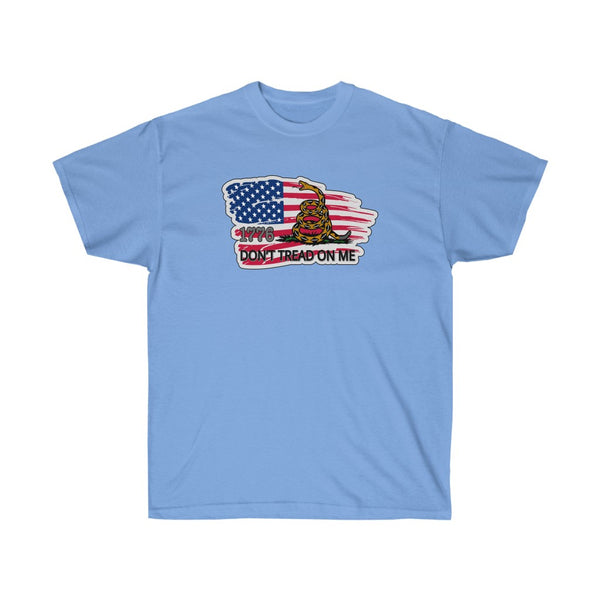 4th of July Don't Tread 1 - Adult, Unisex, Ultra Cotton, 6oz. GildanTee - BenchmarkSpecialAwardsCo
