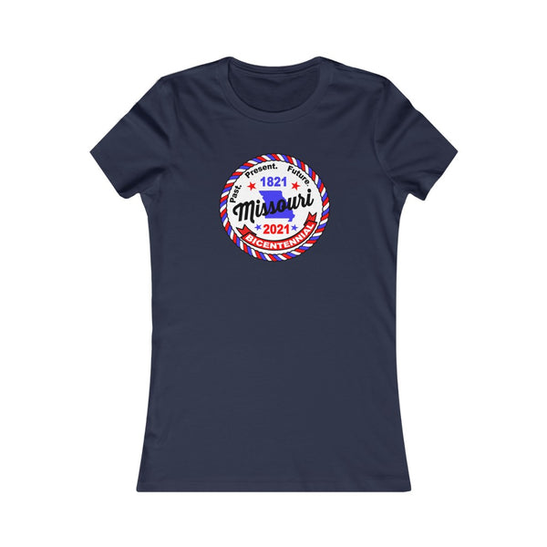 MOr-3  Missouri Bicentennial - Women's Favorite Tee - BenchmarkSpecialAwardsCo