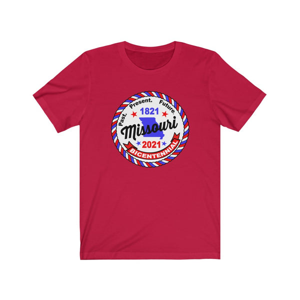 MOr-2 Missouri Bicentennial - Adult Unisex Jersey Short Sleeve 4.2oz. Bella Tee - BenchmarkSpecialAwardsCo