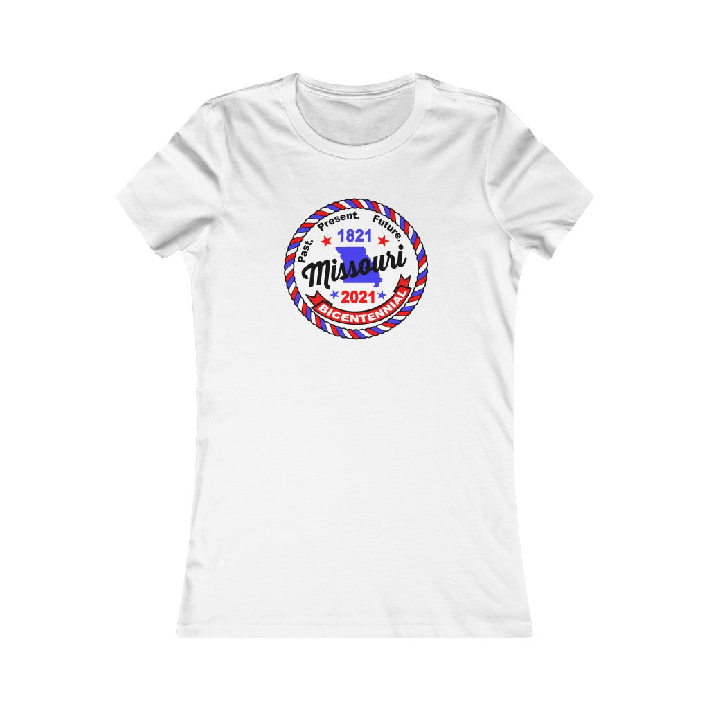 MOr-3  Missouri Bicentennial - Women's Favorite Tee - BenchmarkSpecialAwardsCo
