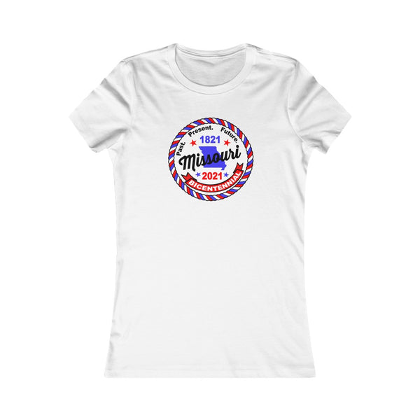 MOr-3  Missouri Bicentennial - Women's Favorite Tee - BenchmarkSpecialAwardsCo