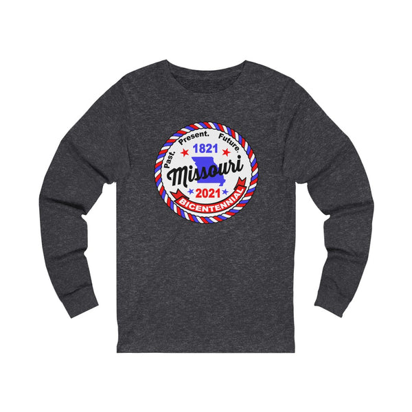 MOr-6  Missouri Bicentennial - Adult Unisex Jersey Long Sleeve Tee - BenchmarkSpecialAwardsCo